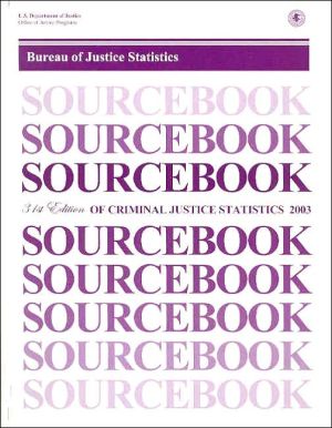 Book Sourcebook Of Criminal Justice Statistics, 2003 free