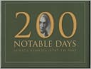 Book 200 Notable Days: Senate Stories, 1787 to 2002 free