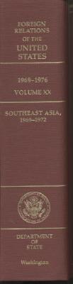 Book Foreign Relations of the United States, 1969-1976, Volume XX, Southeast Asia, 1969-1972 (Volume 20) free