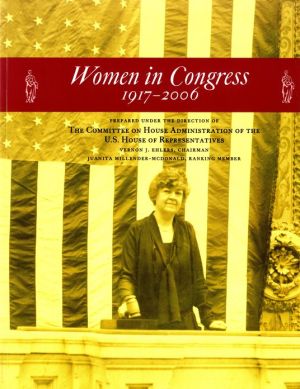 Book Women in Congress 1917-2006 (House Document) Vernon J. Ehlers, Chairman free