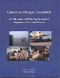 Book Operation Dragon Comeback: Air Education and Training Command's Response to Hurricane Katrina free