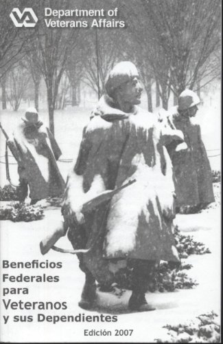 Book Beneficios Federales Para Veteranos Y Sus Dependientes, 2007 (spanish Edition) free