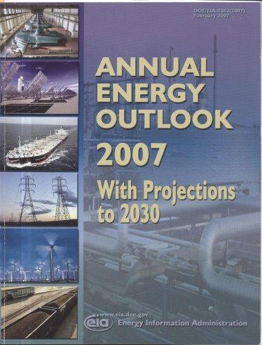 Book Annual Energy Outlook 2007, With Projections To 2030 free