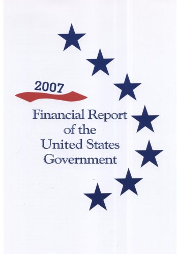 Book Financial Report Of The United States Government 2007 free