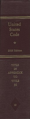 Book United States Code, 2006, V. 19, Title 28, Judiciary And Judicial Procedure, Appendix, To Title 30, Mineral Lands And Mining free