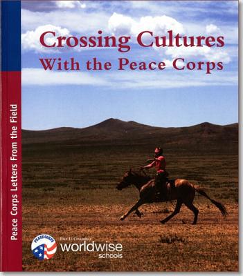 Book Crossing Cultures with the Peace Corps: Peace Corps Letters from the Field: Peace Corps Letters from the Field free