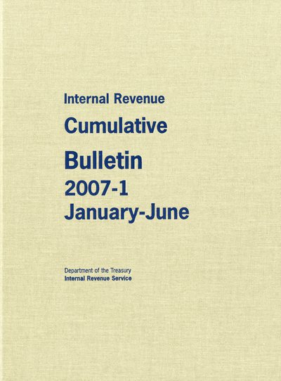 Book Internal Revenue Cumulative Bulletin 2007-1, January-june free