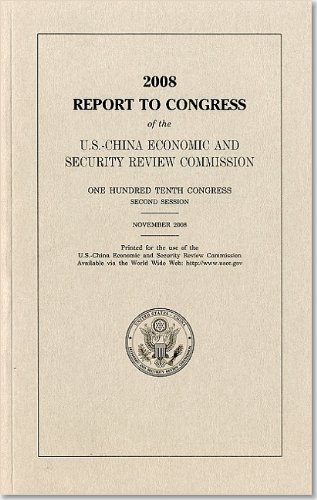 Book Report Of The U.s.-china Economic And Security Review Commission, 2008 free