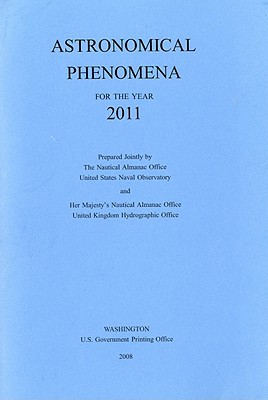 Book Astronomical Phenomena For The Year 2011 free
