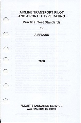 Book Airline Transport Pilot and Aircraft Type Rating: Practical Test Standards for Airplane, 2008 free