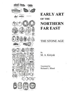 Book Early Art of the Northern Far East: The Stone Age free