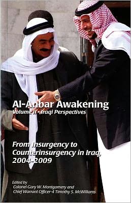 Book Al Anbar Awakenening, Volume 1, American Perspectives: U.S. Marines and Counterinsurgency in Iraq, 2004-2009; Volume 2, Iraqi Perspectives: From Insurgency to Counterinsurgency in Iraq, 2004-2009 free