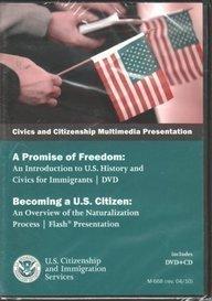 Book Civics And Citizenship Multimedia Presentation: A Promise Of Freedom- An Introduction To U. S. History And Civics For Immigrants / Becoming A U. S. Citizen: An Overview Of The Naturalization Process free