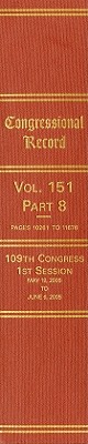 Book Congressional Record, V. 151, Pt. 8, May 19, 2005 To June 6, 2005 free