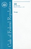 Book Code Of Federal Regulations, Title 10, Energy, Pt. 500-end, Revised As Of January 1, 2010 free