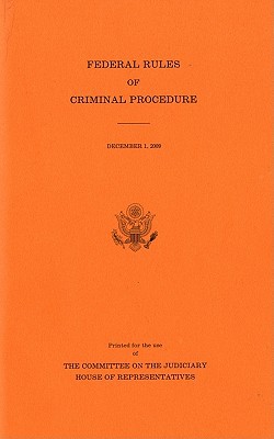 Book Federal Rules Of Criminal Procedure, December 1, 2009 free