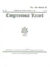 Book Congressional Record, V. 156, No. 43, Book 2, March 21, 2010 (includes The Health Care Bill, The Patient Protection And Affordable Care Act) free