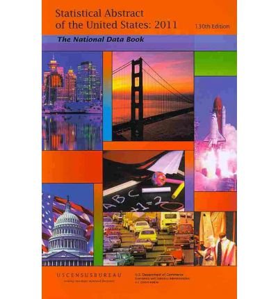 Book Statistical Abstract of the United States 2011 (Paperback) (Statistical Abstract of the U.S.) free