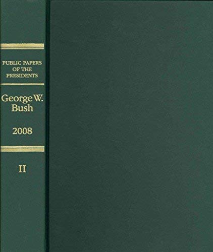 Book Public Papers of the Presidents of the United States: 2008, Book 1, George W. Bush free