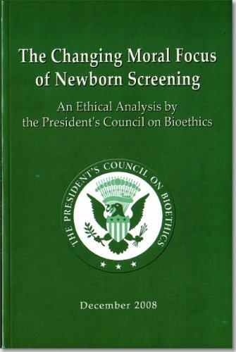 Book The Changing Moral Focus of Newborn Screening: An Ethical Analysis free