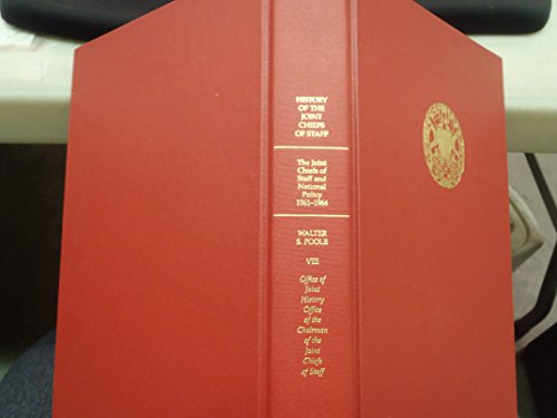 Book Joint Chiefs of Staff and National Policy, 1961-1964 (Volume 8) free
