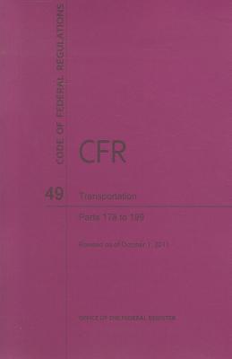 Book Code of Federal Regulations, Title 49, Transportation, Pt. 178-199, Revised as of October 1, 2011 free