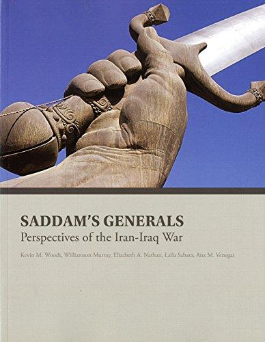 Book Saddam's Generals: Perspectives On The Iran-Iraq War free