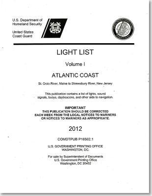 Book Light List, 2012, V. 1, Atlantic Coast, St. Croix River, Maine To Shrewsbury River, New Jersey free
