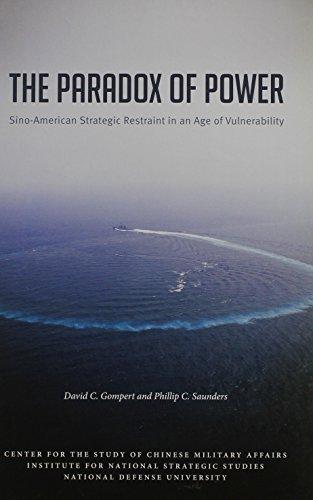 Book The Paradox of Power: Sino-American Strategic Restraint in an Era of Vulnerability free