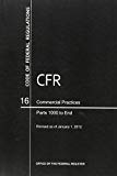 Book Code Of Federal Regulations, Title 16, Commercial Practices, Pt. 1000-end, Revised As Of January 1 2012 free