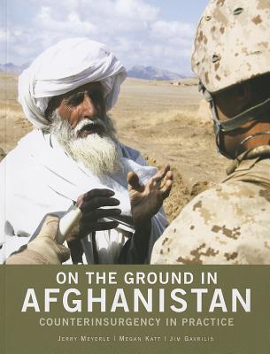 Book On the Ground in Afghanistan: Counterinsurgency in Practice free