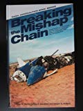 Book Breaking the Mishap Chain: Human Factors Lessons Learned from Aerospace Accidents and Incidents in Research, Flight Test, and Deveopment free