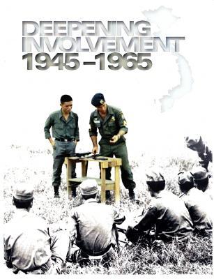 Book Deepening Involvement 1945-1965 (United States Army in Vietnam) free