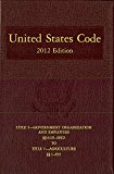 Book United States Code, 2012 Edition, Volume 2, Title 5, Government Organization and Employees, Section 6101-End to Title 7, Agriculture, Section 1-855 free