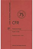 Book Code of Federal Regulations, Title 21, Food and Drugs, Pt. 1-99, Revised as of April 1, 2013 free