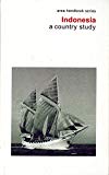 Book Indonesia: A Country Study (area Handbook Series) free