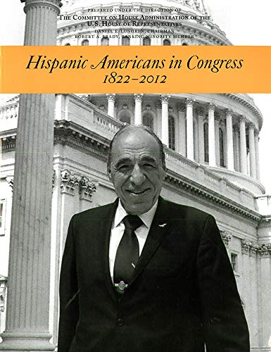 Book Hispanic Americans In Congress, 1822-2012 free