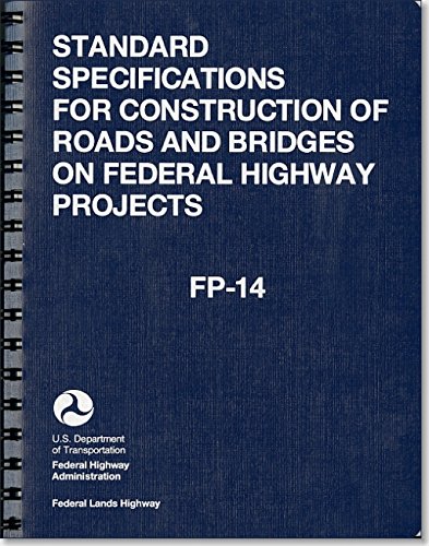 Book Standard Specifications for Construction of Roads and Bridges on Federal Highway Projects free