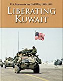 Book U.s. Marines In The Gulf War, 1990-1991: Liberating Kuwait free