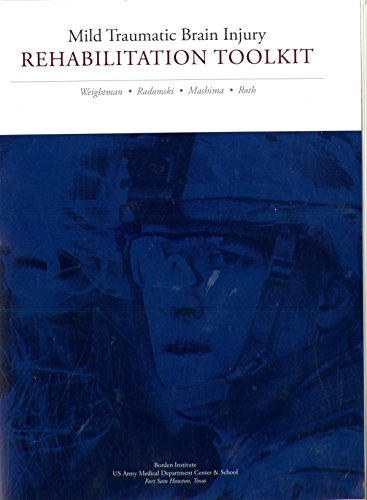 Book Mild Traumatic Brain Injury Rehabilitation Toolkit (Textbooks of Military Medicine) free