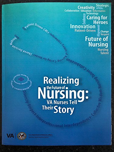 Book Realizing the Future of Nursing: VA Nurses Tell Their Story free