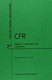 Book Code Of Federal Regulations, Title 37, Patents, Trademarks, And Copyrights, Revised As Of July 1, 2015 free