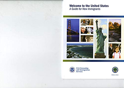 Book Welcome to the United States: A Guide for New Immigrants free