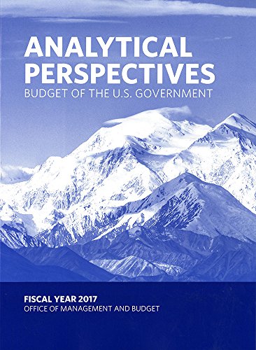 Book Analytical Perspectives: Budget of the U.S. Government Fiscal Year 2017 free