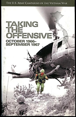 Book U.S. Army Campaigns of the Vietnam War: Taking the Offensive, October 1966-September 1967 free