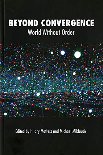 Book Beyond Convergence: A World without Order free
