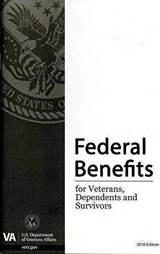 Book Federal Benefits for Veterans, Dependents, and Survivors 2018 free