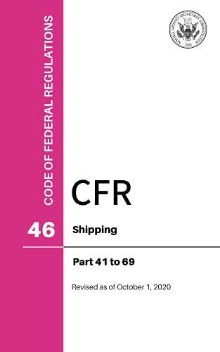 Book Code of Federal Regulations (CFR), Title 46, Shipping, Pts. 41-69, Revised as of October 1, 2020 free