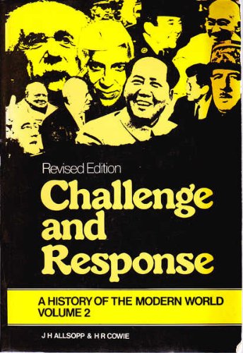 Book Challenge And Response - A History Of The Modern World: Volume 2 free