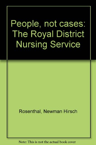 Book People, Not Cases: The Royal District Nursing Service free